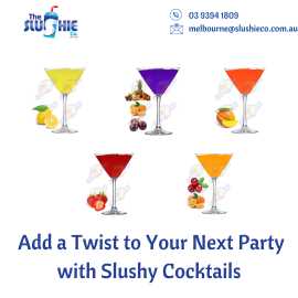 Add a Twist to Your Next Party with Slushy Cocktai, Melbourne