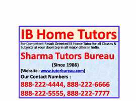 IB Tuition Teacher, IB Tutors, IB Home Tuition., Gurgaon