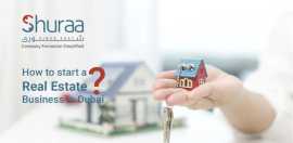 How to Start a Real Estate Business in Dubai?, Saket