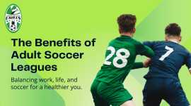 The Wellbeing Benefits of Adult Soccer Leagues!