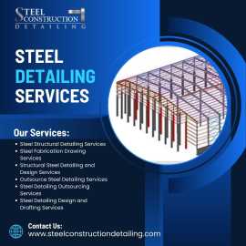 Get the Best Steel Detailing Services in the USA, Los Angeles