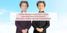 Trending Birthday Party Wear Dresses For Boys, Ahmedabad