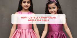 How To Style A Partywear Dress For Girls, Ahmedabad