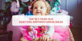 Top 10 1-Year-Old Baby Girl Birthday Dress Ideas, Ahmedabad