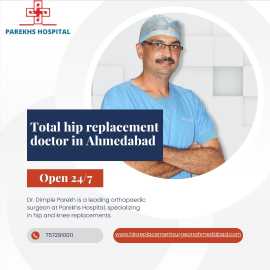 Total hip replacement doctor in ahmedabad, Ahmedabad