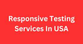 Responsive Testing Services In USA, Middletown