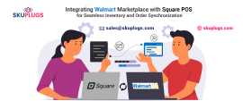Integrating Walmart Marketplace with Square POS , New York