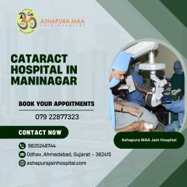 Cataract Hospital In Maninagar, Ahmedabad