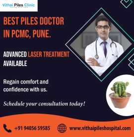 Best Piles Doctor for Laser Treatment in PCMC,Pune, Pune