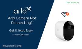 Arlo Cameras Won't Connect ? | Call +1(844)7896667, New York