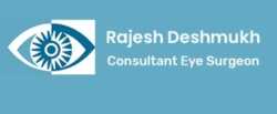Rajesh Deshmukh Consultant Eye Surgeon, London