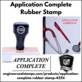 Application Complete Rubber Stamp, $ 9