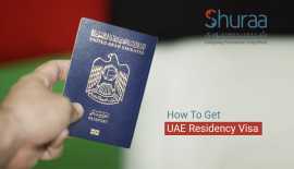 How To Get UAE Residency Visa 2024, Saket